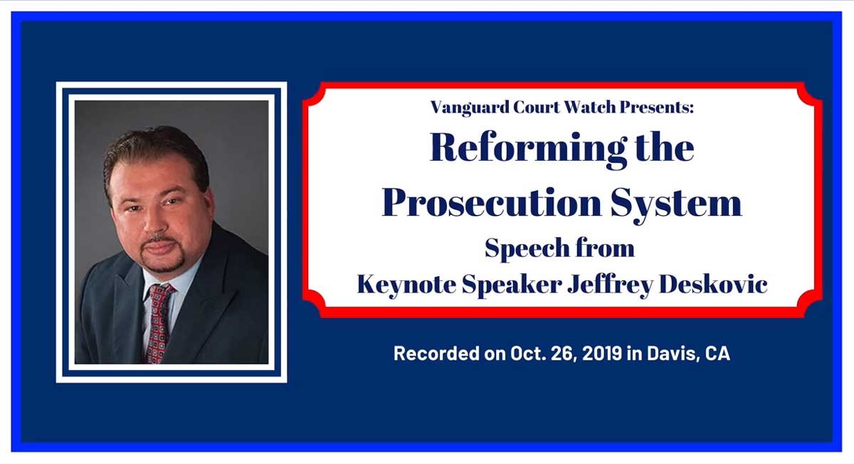 Jeffrey Deskovic Keynote Speaker Reforming the Prosecution System